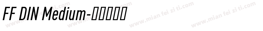 FF DIN Medium字体转换